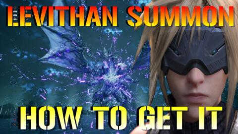 Final Fantasy 7 Remake: LEVIATHAN SUMMON GUIDE & Boss Fig...