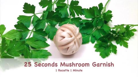 25 Seconds Mushroom Garnish (shorts)