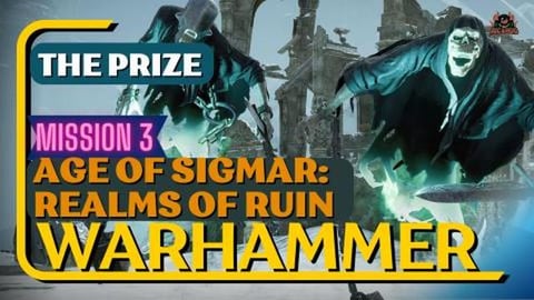 THE PRIZE Warhammer Age of Sigmar Realms of Ruin mission ...
