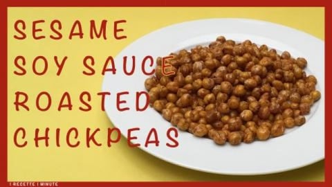 Sesame Soy Roasted Chickpeas / Healthy Snack