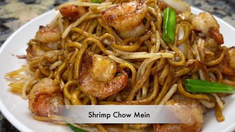 Shrimp Chow Mein | Flavorful And Easy Shrimp Lo Mein Reci...