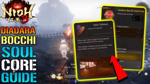 Nioh 3: "Diadara Bocchi" Soul Core Guide! How To Get The ...