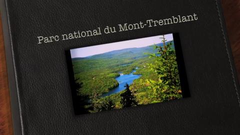 Mont-Tremblant National Park, Slideshow of the Province o...