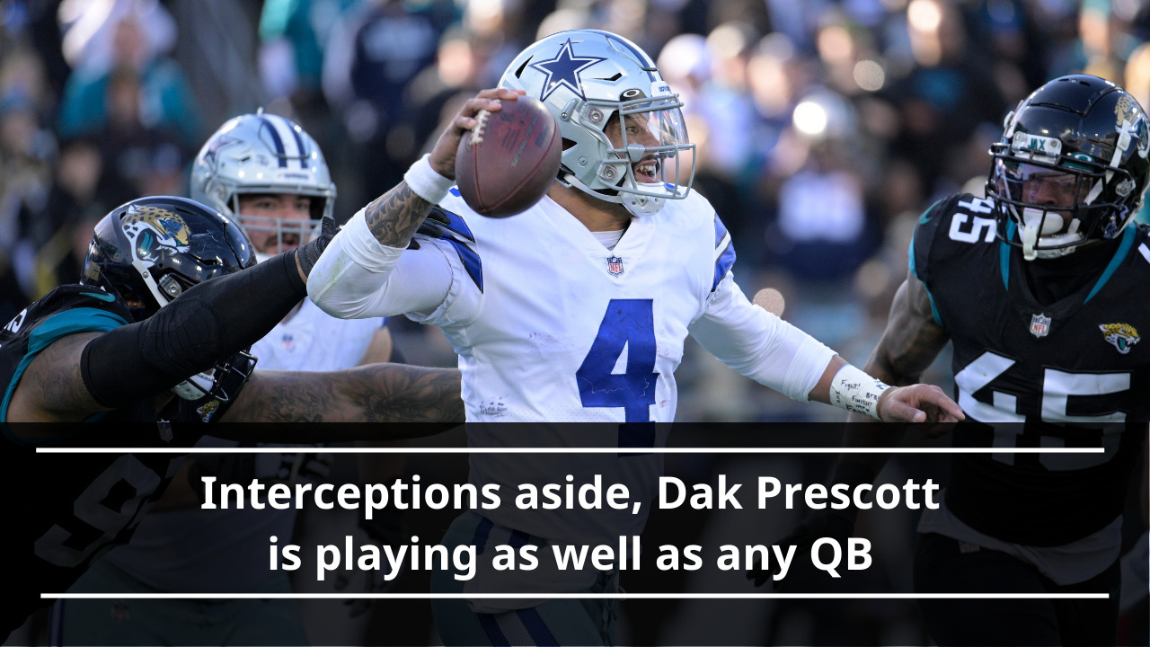 Interceptions aside, Dak Prescott playing as well as any QB Fort