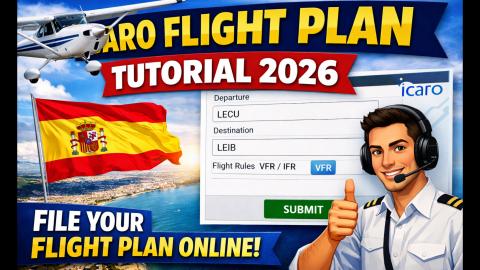 Icaro Flight Plan Tutorial 2026 File Your Spanish GA Flig...