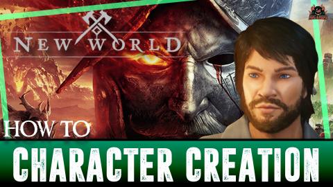 New World Character Creation