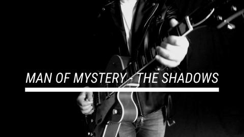 Man of Mystery - The Shadows (a 'Paul Cafcae's Twisted Ta...