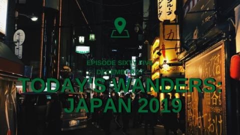 Today's Wanders: Japan 2019 Day 1 | Osaka, Candeo Hotels,...