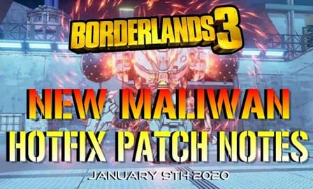  Borderlands 3: NEW! Hotfix PATCH NOTES! MALIWAN TAKEDOWN...