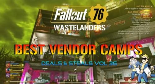 Fallout 76: Wastelanders | Best Vendor Camps Deals & Stea...