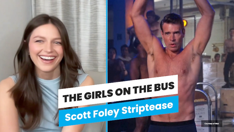 Melissa Benoist Reacts to Scott Foley Striptease | 'The Girls on the Bus'
