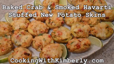 Baked Crab & Smoked Havarti Stuffed New Potato Skins: Coo...