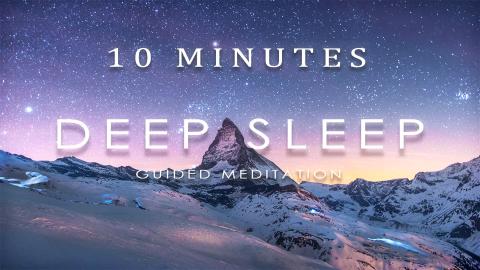 Guided Meditation For Sleep and Relaxation in 10 Minutes ...