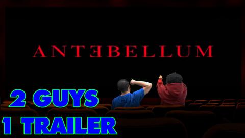 Antebellum - Reaction, Discussion and Predictions - 2 Guy...