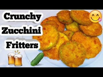 Crunchy Zucchini Fritters. (Fried Zucchini)