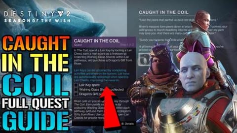 Destiny 2: "Caught In The Coil" FULL QUEST GUIDE! New Wis...