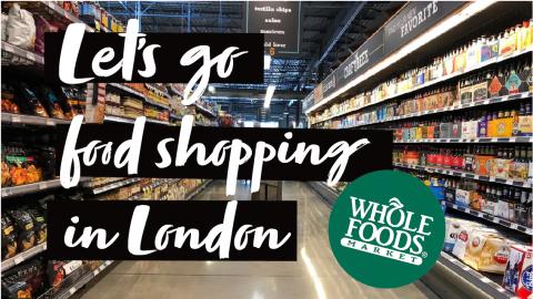 Food Shopping in LONDON | WHOLE FOODS MARKET