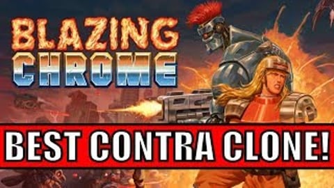 Blazing Chrome is the BEST Contra CLONE I've EVER SEEN on...