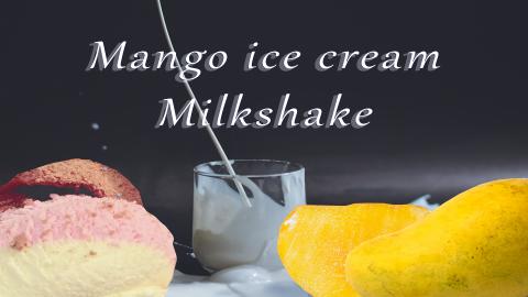Mango ice cream Milkshake