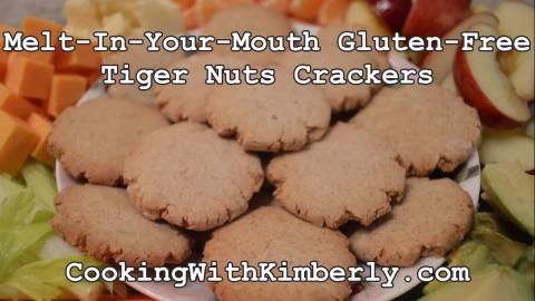 Melt-In-Your-Mouth Gluten-Free Tiger Nuts Crackers: Cooki...