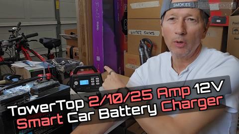 TowerTop BC0253 Battery Charger Review — 2/10/25A Smart...