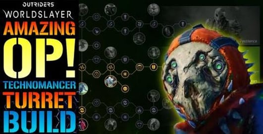 Outriders: Worldslayer AMAZING! OP Technomancer Turret Bu...