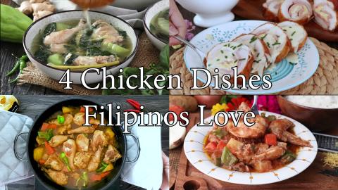 4 CHICKEN DISHES FILIPINOS LOVE | FOXY FOLKSY Recipes