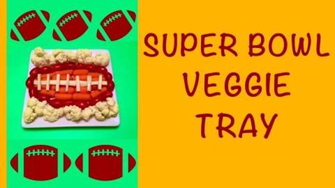 Healthy Super Bowl Snacks / Football Veggie Tray (shorts)...