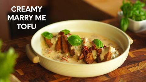 How to cook Creamy Marry Me Tofu | Tasty Tofu Recipe