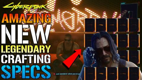 Cyberpunk 2077: AMAZING NEW LEGENDARY Crafting Specs! Kuk...