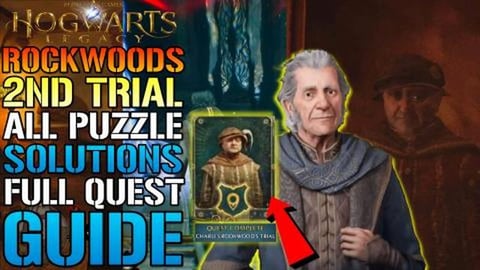 Hogwarts Legacy: Charles Rockwood's "2nd Trial" Full Ques...