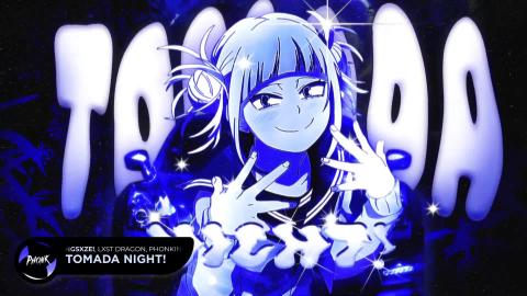 TOMADA NIGHT! - KXNGSXZE!, LXST DRAGON, PHONKINATOR, Dj R...