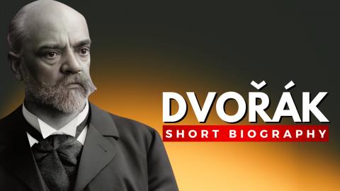 Antonín DVOŘÁK - Master of Folk and Classical Fusion