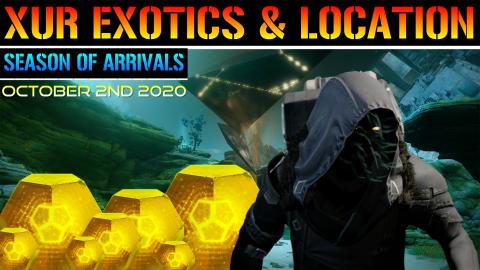 Destiny 2: XUR NEW EXOTICS & LOCATION | Where Is XUR Toda...