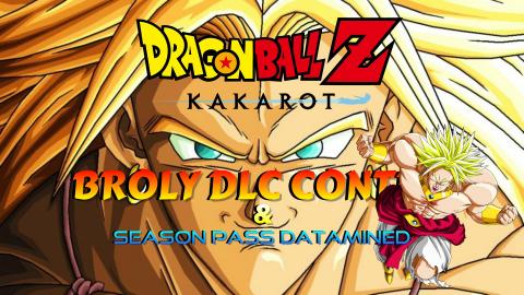 Dragon Ball Z Kakarot: BROLY DLC Content! & Season Pass D...