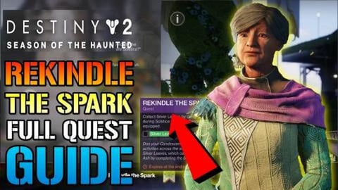 Destiny 2: Rekindle The Spark! FULL Quest Guide! Solstice...