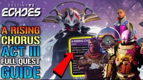 Destiny 2: "A Rising Chorus" Act 3 Steps 16-22 FULL Quest...