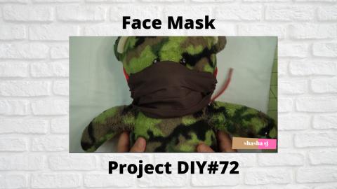 Easy Face Mask Project DIY#72