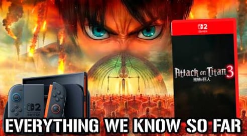 Attack On Titan 3: Coming Soon To The Switch 2! Here's Ev...
