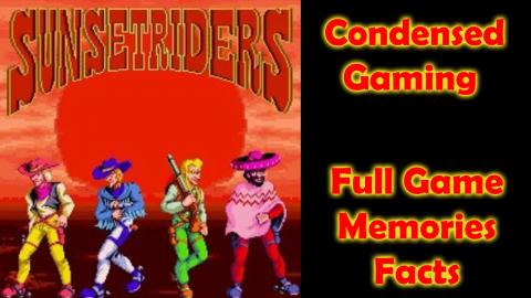 Condensed Gaming - Sunset Riders- Full Game | Memories | ...