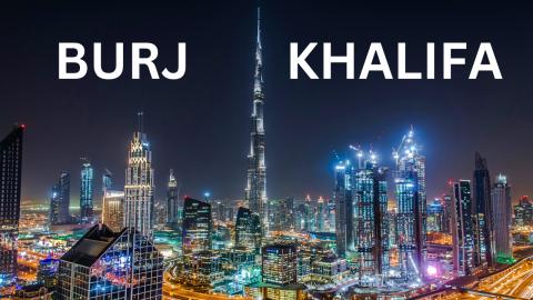 TheTallest Building In The World - Burj Khalifa