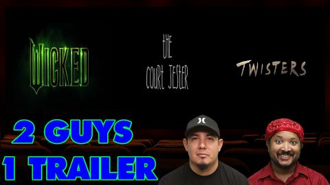 2 Guys 1 Trailer - The Court Jester,  Twisters & Wicked |...