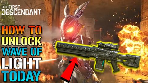 The First Descendant: How To Unlock The "Wave Of Light" T...