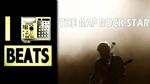 The Rap Rock Star - hip hop rock beat
