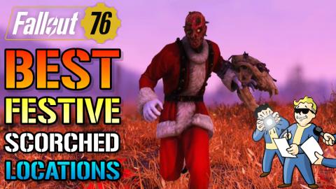 Fallout 76: BEST "Festive Scorched" FARMING LOCATIONS! Fo...