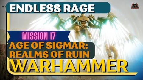 Endless Rage Part 1 - Warhammer Age of SIgmar Realms of R...
