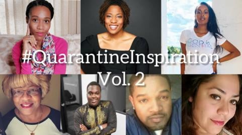Quarantine Inspirations Vol. 1