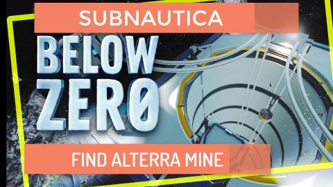Subnautica Below Zero finding Undersea Mine Entrance 2020...