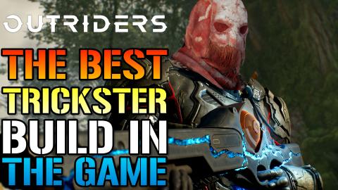 Outriders_ THE BEST NEW TRICKSTER Build In The GAME! SOLO...