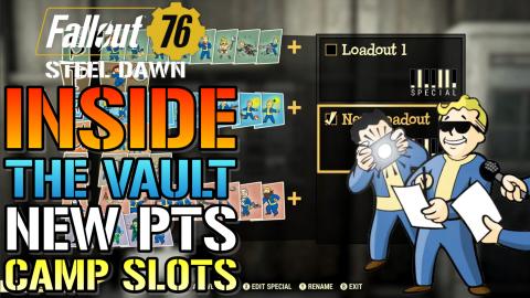 Fallout 76: New C.A.M.P Slots & S.P.E.C.I.A.L Loadouts! C...